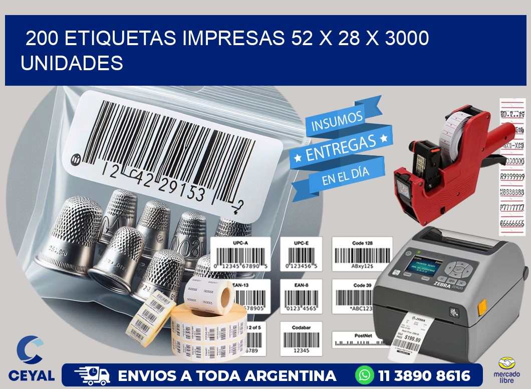 200 ETIQUETAS IMPRESAS 52 x 28 X 3000 UNIDADES