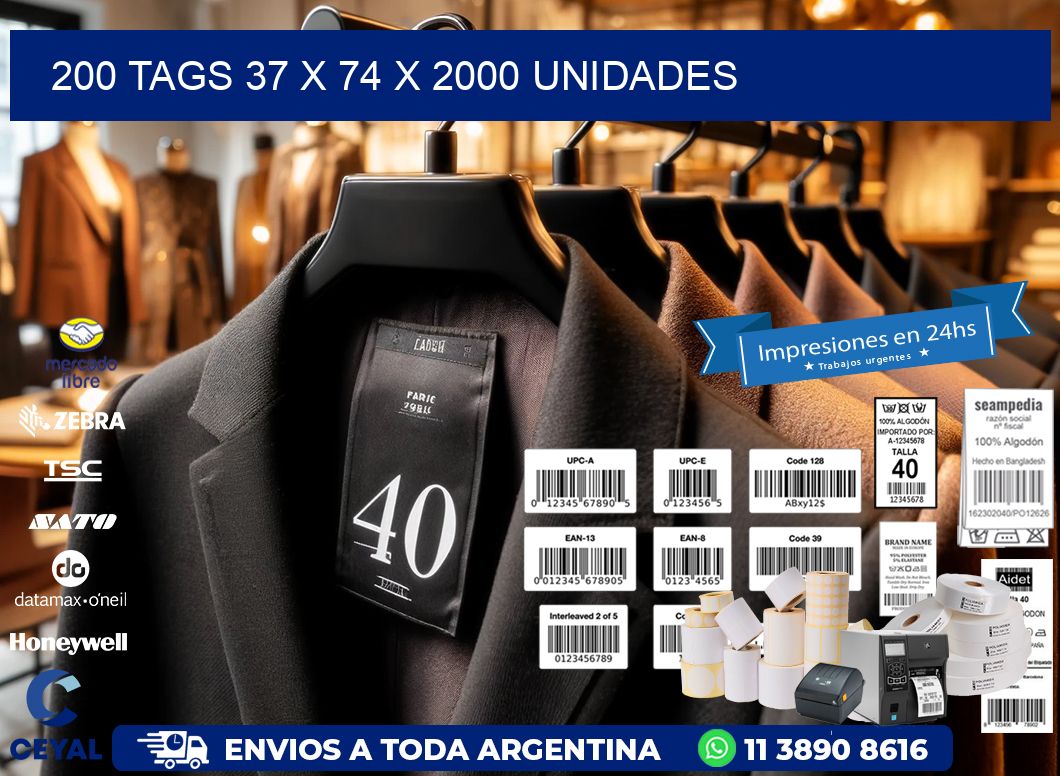 200 TAGS 37 x 74 X 2000 UNIDADES