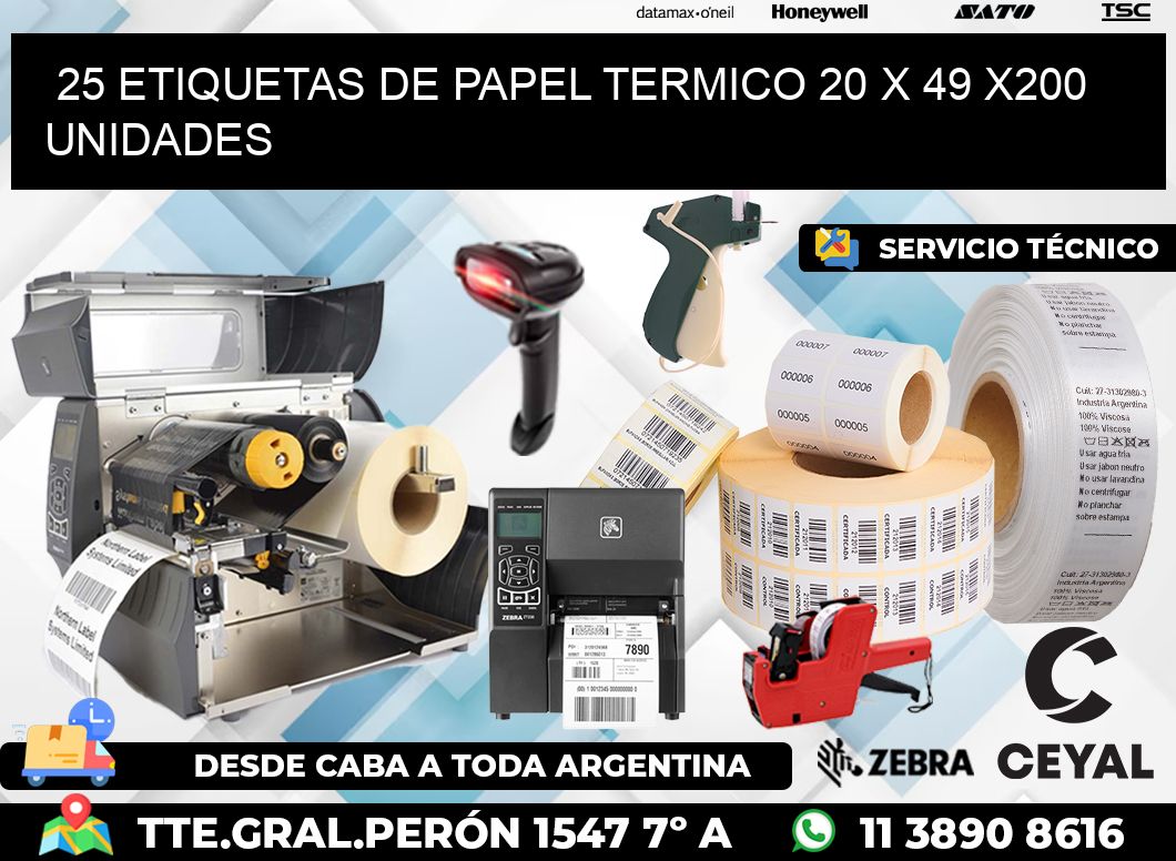 25 ETIQUETAS DE PAPEL TERMICO 20 x 49 x200 UNIDADES