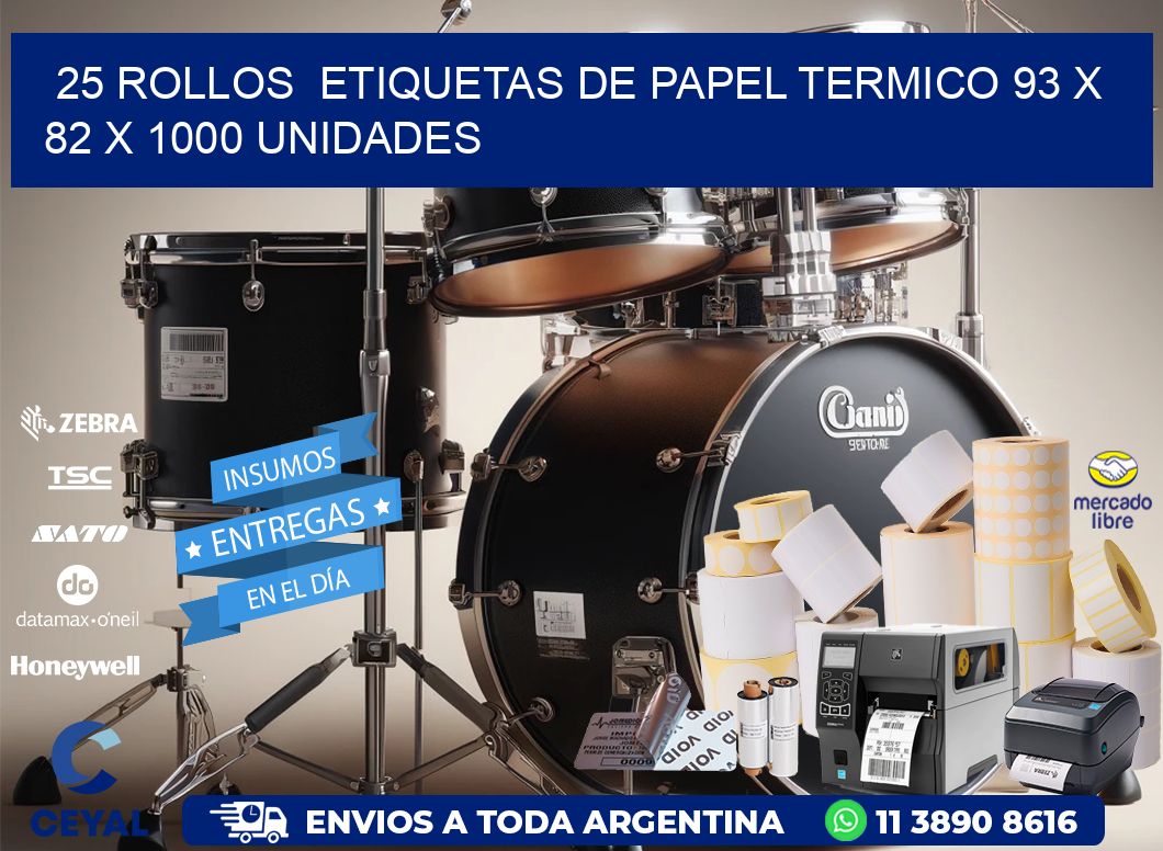 25 ROLLOS  ETIQUETAS DE PAPEL TERMICO 93 x 82 X 1000 UNIDADES