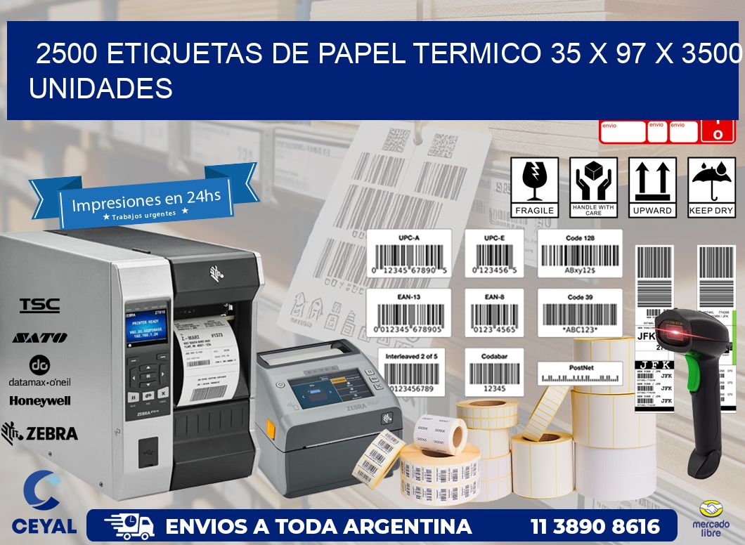 2500 ETIQUETAS DE PAPEL TERMICO 35 x 97 X 3500 UNIDADES