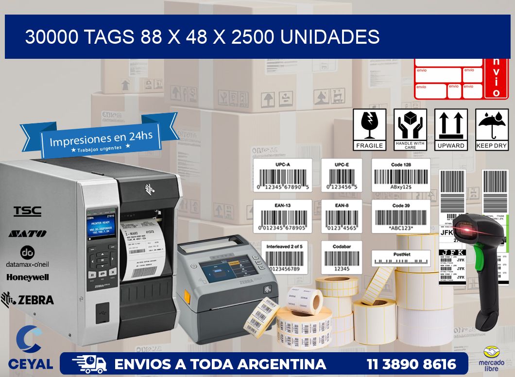 30000 TAGS 88 x 48 X 2500 UNIDADES