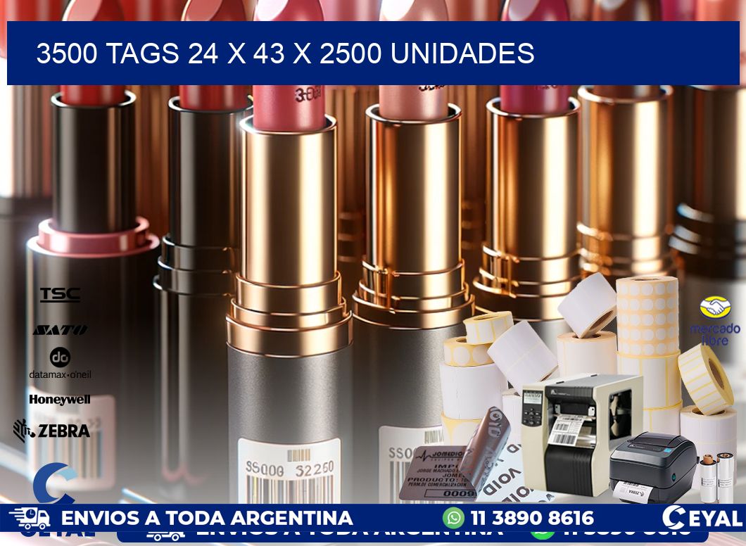 3500 TAGS 24 x 43 X 2500 UNIDADES