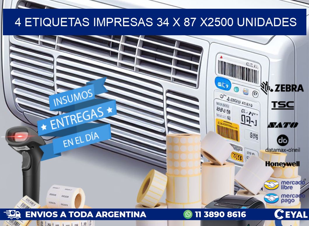 4 ETIQUETAS IMPRESAS 34 x 87 X2500 UNIDADES