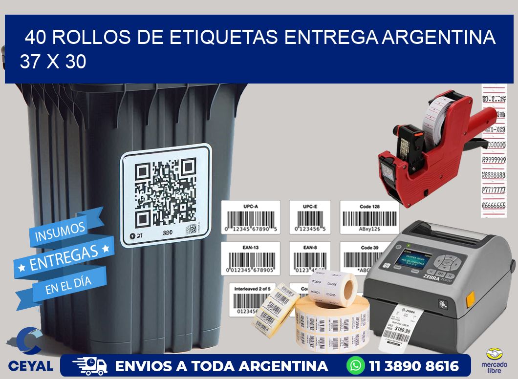 40 ROLLOS DE ETIQUETAS ENTREGA ARGENTINA 37 x 30