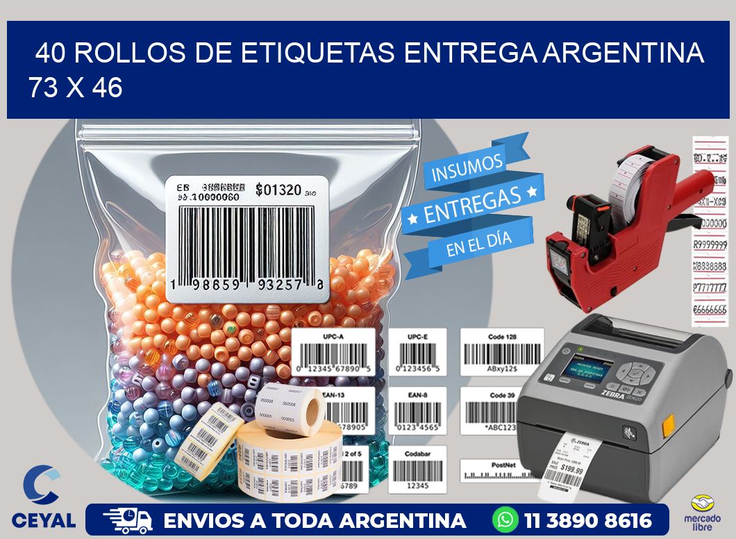 40 ROLLOS DE ETIQUETAS ENTREGA ARGENTINA 73 x 46