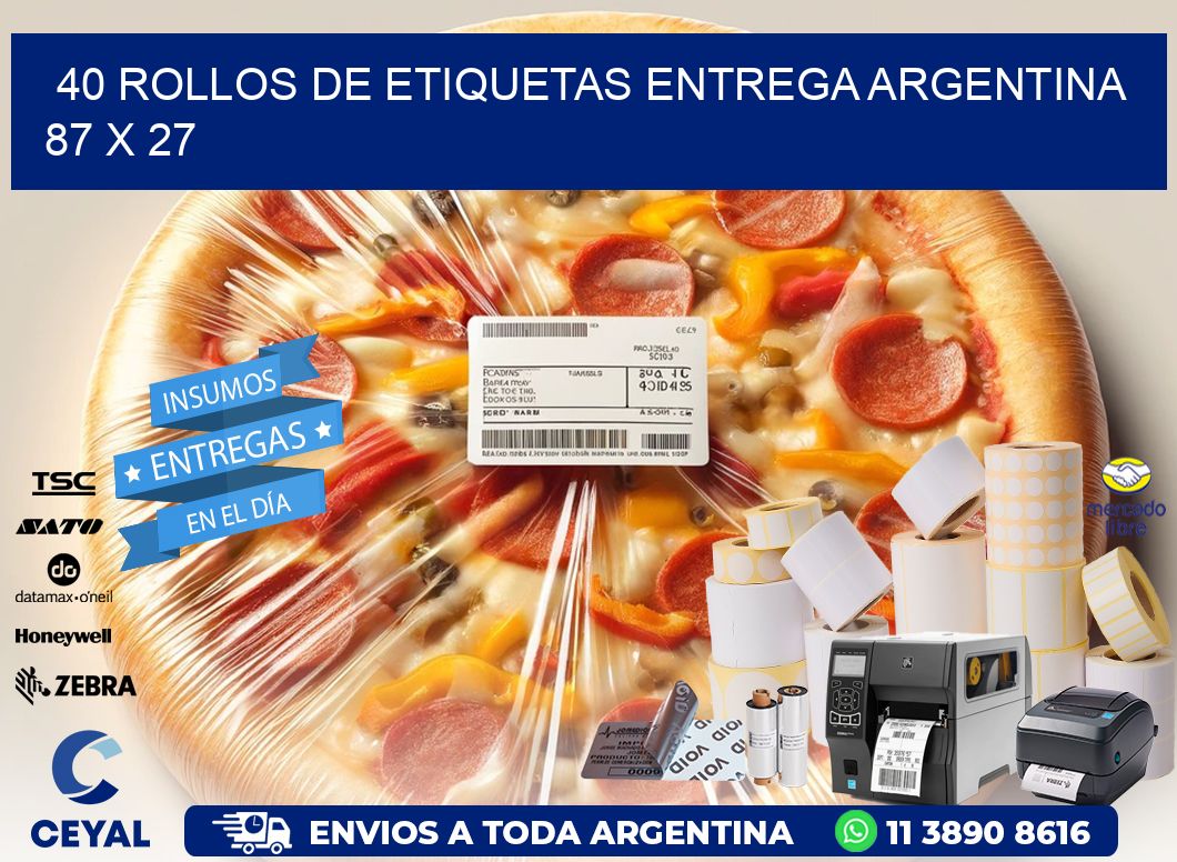 40 ROLLOS DE ETIQUETAS ENTREGA ARGENTINA 87 x 27