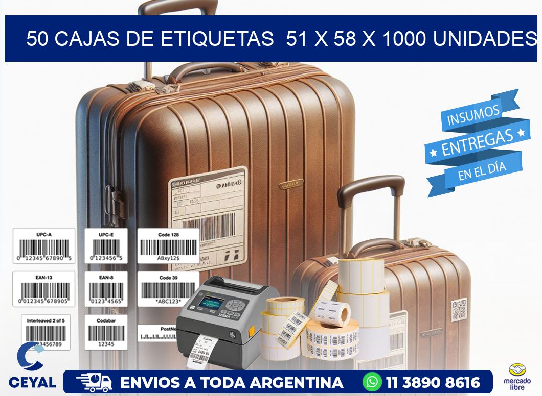 50 CAJAS DE ETIQUETAS  51 x 58 X 1000 UNIDADES