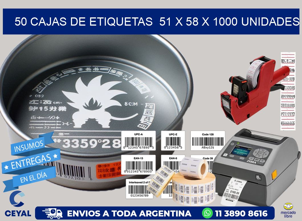 50 CAJAS DE ETIQUETAS  51 x 58 X 1000 UNIDADES