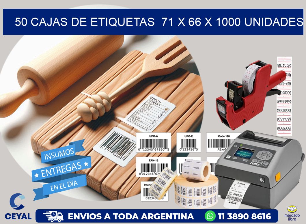 50 CAJAS DE ETIQUETAS  71 x 66 X 1000 UNIDADES