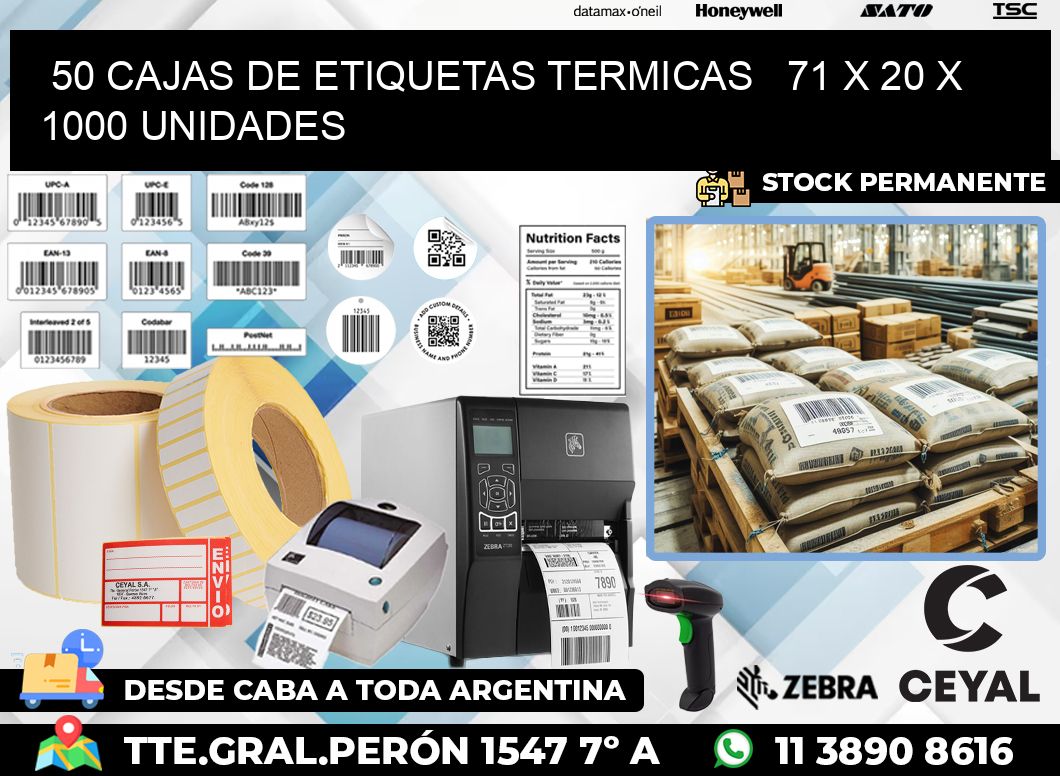 50 CAJAS DE ETIQUETAS TERMICAS   71 x 20 X 1000 UNIDADES