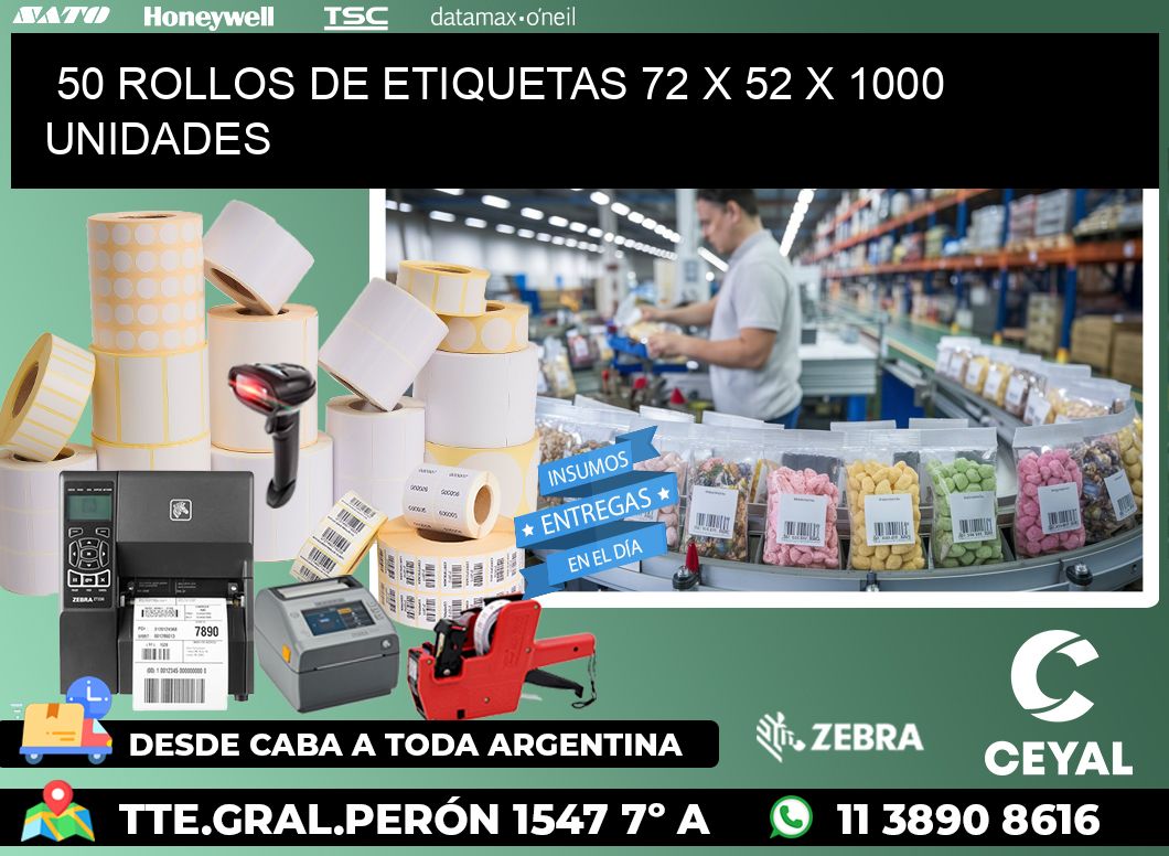 50 ROLLOS DE ETIQUETAS 72 x 52 X 1000 UNIDADES