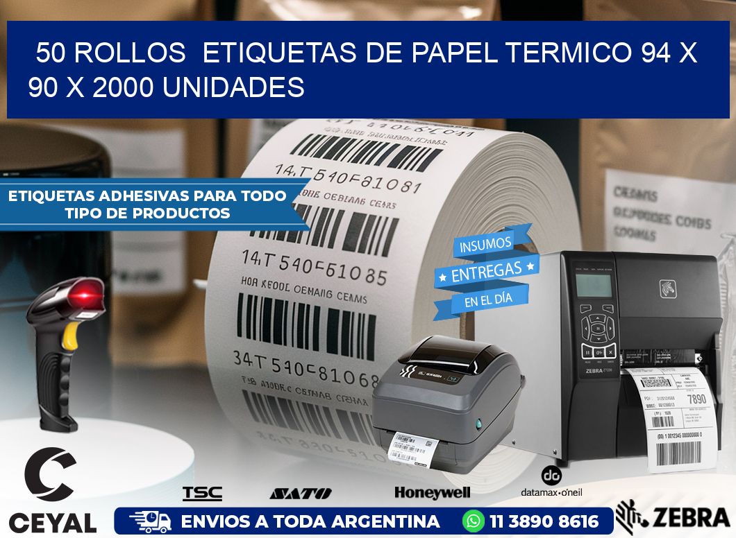 50 ROLLOS  ETIQUETAS DE PAPEL TERMICO 94 x 90 X 2000 UNIDADES