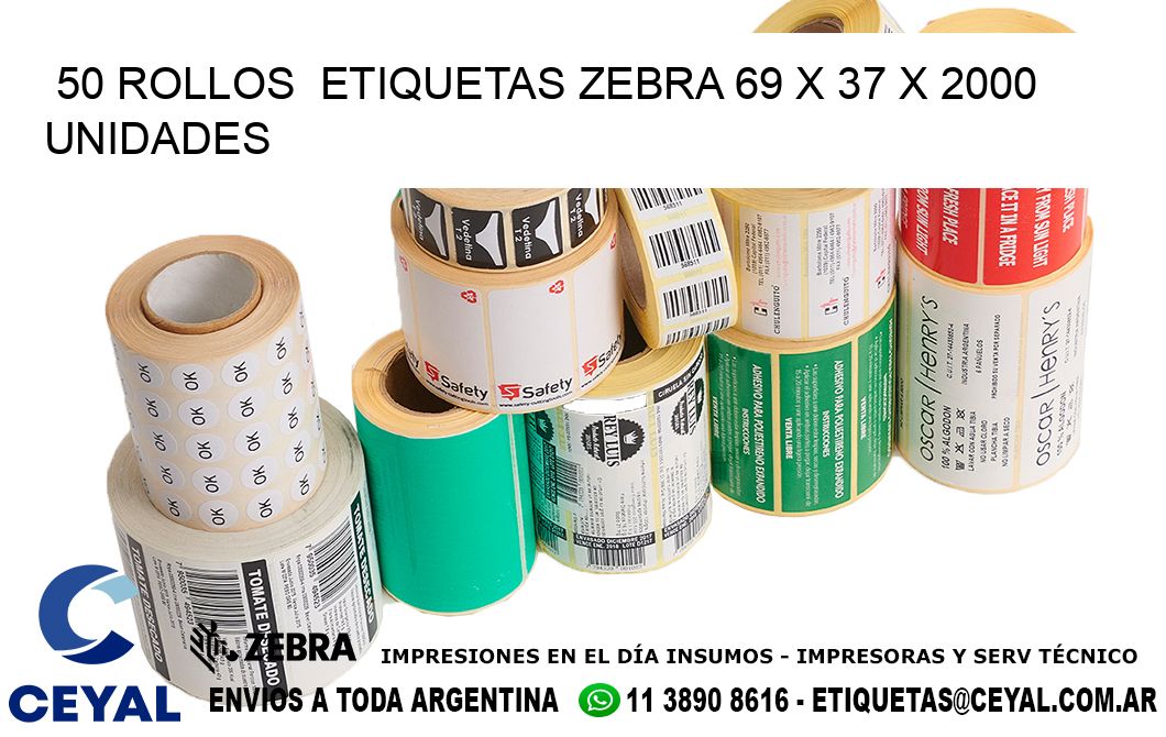 50 ROLLOS  ETIQUETAS ZEBRA 69 x 37 X 2000 UNIDADES