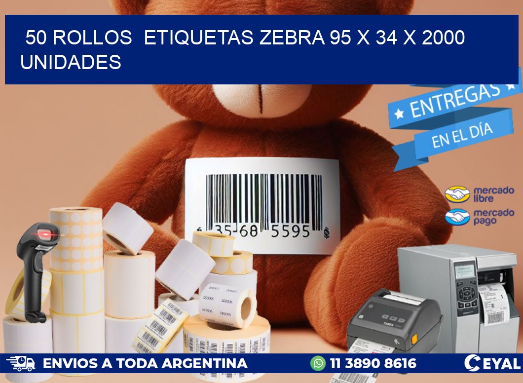 50 ROLLOS  ETIQUETAS ZEBRA 95 x 34 X 2000 UNIDADES