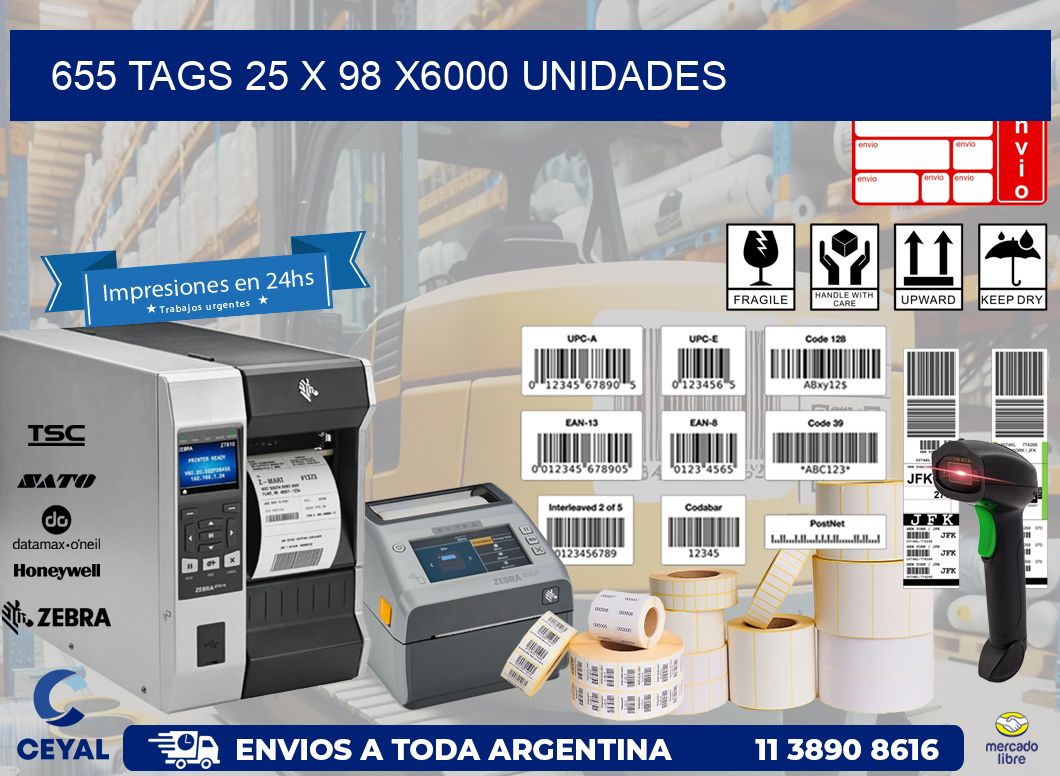 655 TAGS 25 x 98 X6000 UNIDADES