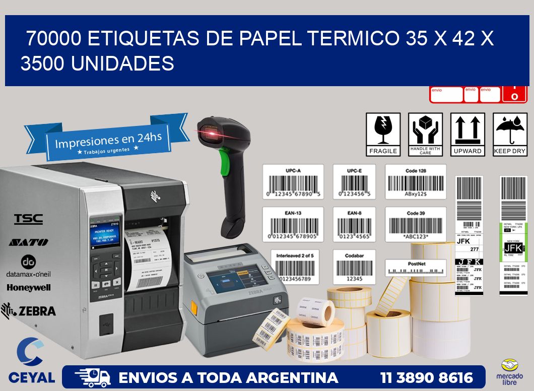 70000 ETIQUETAS DE PAPEL TERMICO 35 x 42 X 3500 UNIDADES