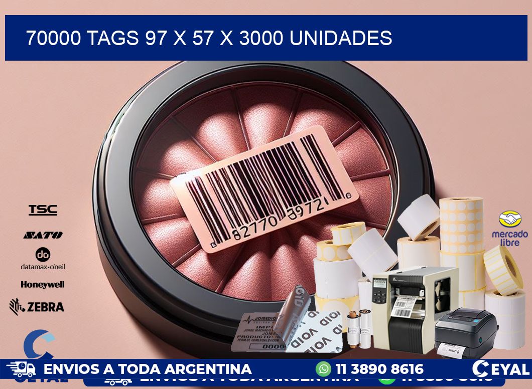 70000 TAGS 97 x 57 X 3000 UNIDADES