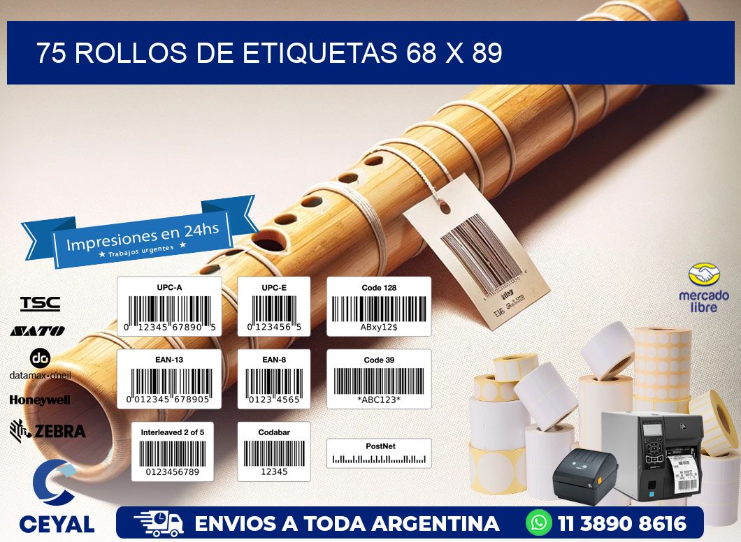 75 ROLLOS DE ETIQUETAS 68 x 89