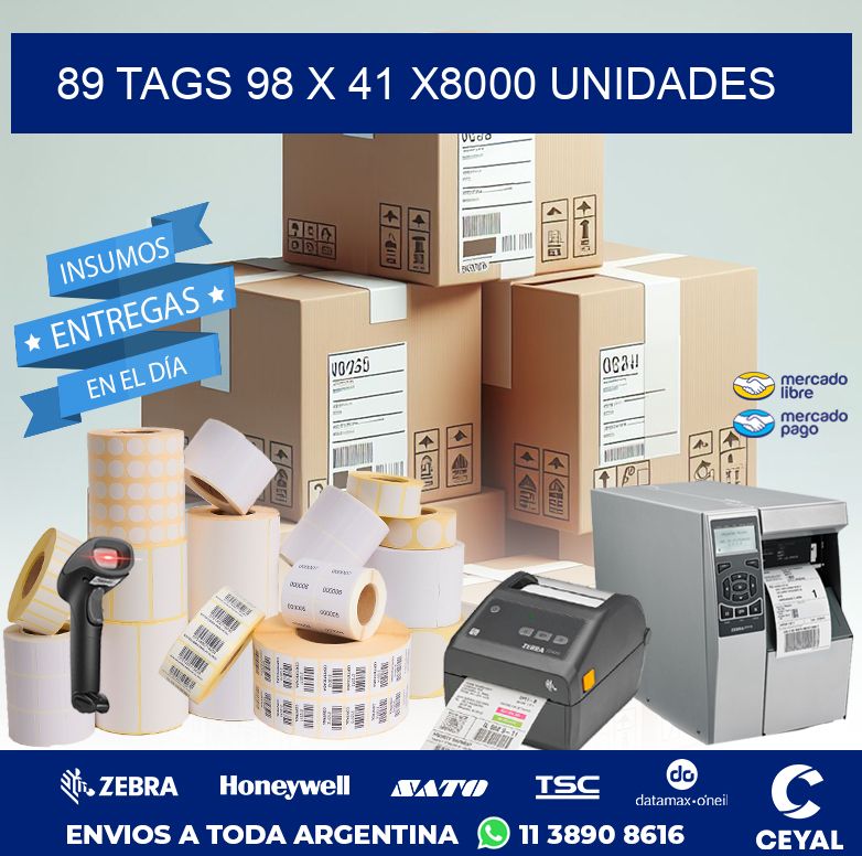 89 TAGS 98 x 41 X8000 UNIDADES