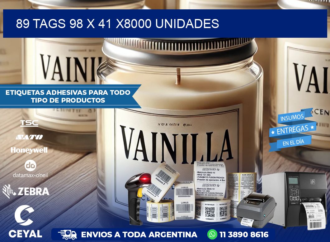 89 TAGS 98 x 41 X8000 UNIDADES