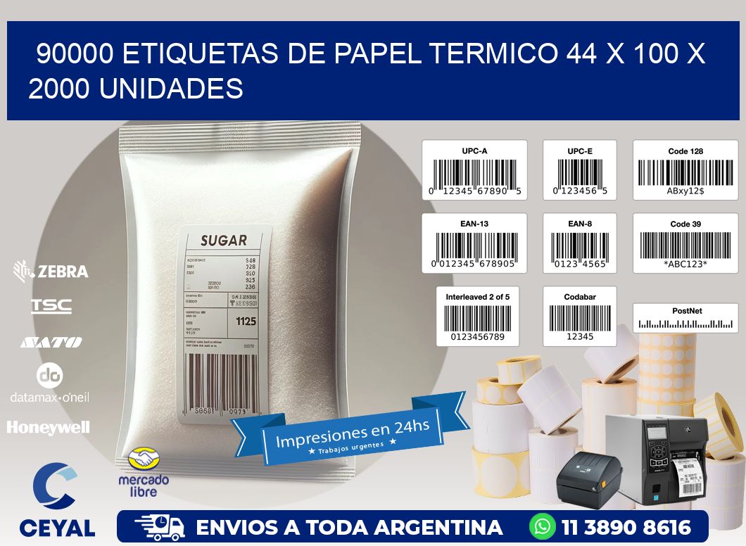 90000 ETIQUETAS DE PAPEL TERMICO 44 x 100 X 2000 UNIDADES