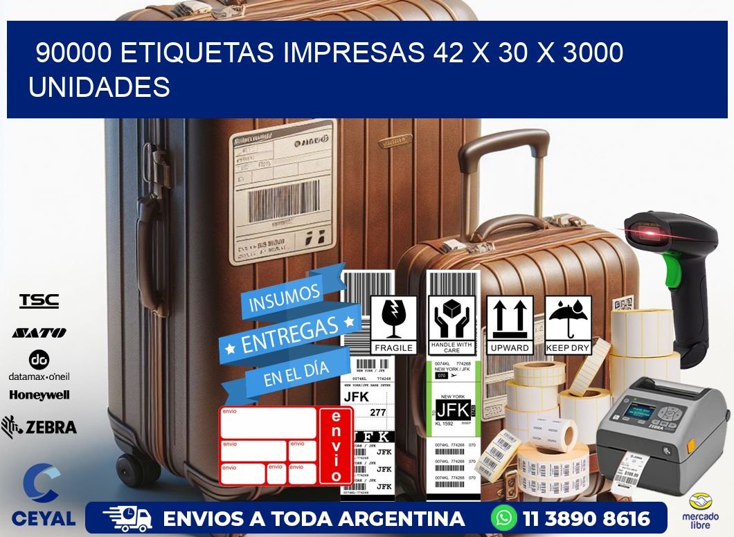 90000 ETIQUETAS IMPRESAS 42 x 30 X 3000 UNIDADES