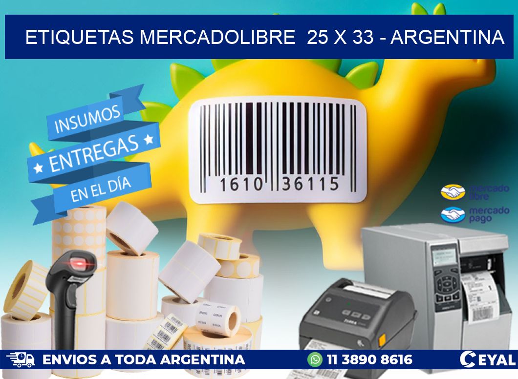 ETIQUETAS MERCADOLIBRE  25 x 33 - ARGENTINA