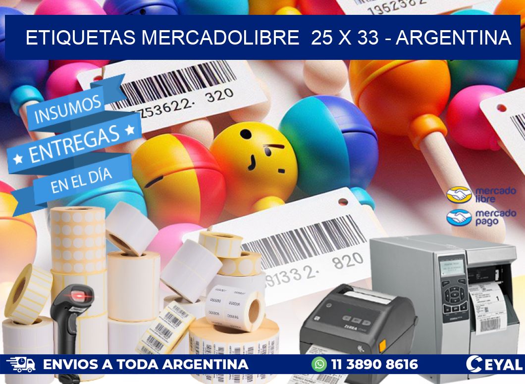 ETIQUETAS MERCADOLIBRE  25 x 33 - ARGENTINA