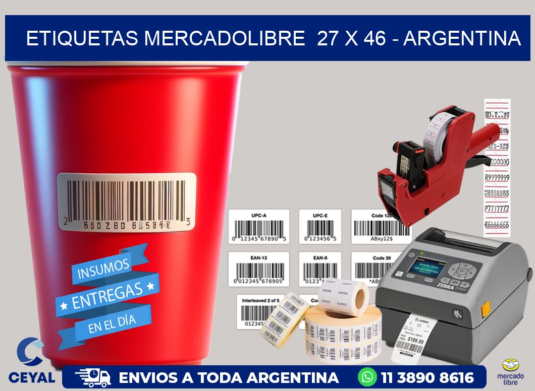 ETIQUETAS MERCADOLIBRE  27 x 46 – ARGENTINA