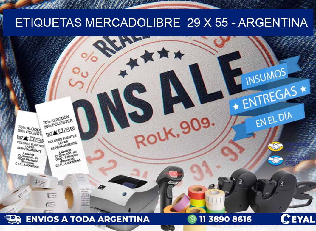 ETIQUETAS MERCADOLIBRE  29 x 55 - ARGENTINA