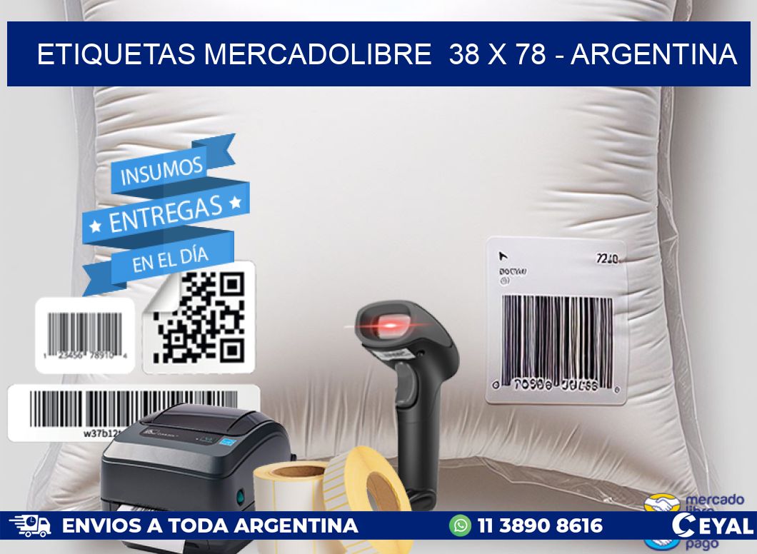 ETIQUETAS MERCADOLIBRE  38 x 78 - ARGENTINA