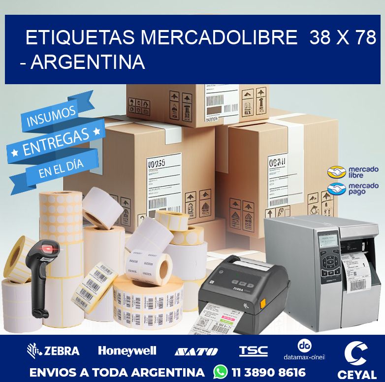 ETIQUETAS MERCADOLIBRE  38 x 78 - ARGENTINA