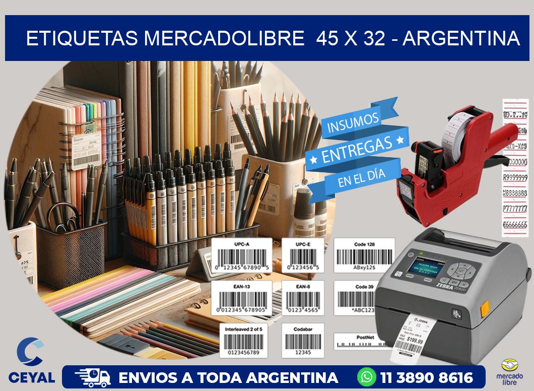 ETIQUETAS MERCADOLIBRE  45 x 32 - ARGENTINA