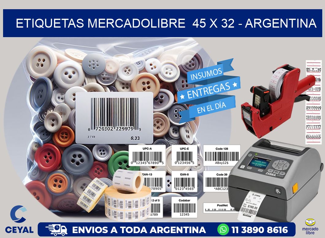 ETIQUETAS MERCADOLIBRE  45 x 32 - ARGENTINA