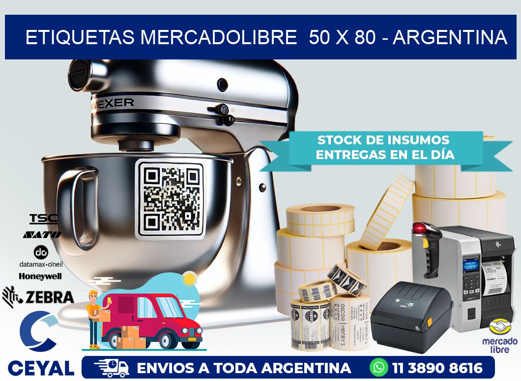 ETIQUETAS MERCADOLIBRE  50 x 80 – ARGENTINA