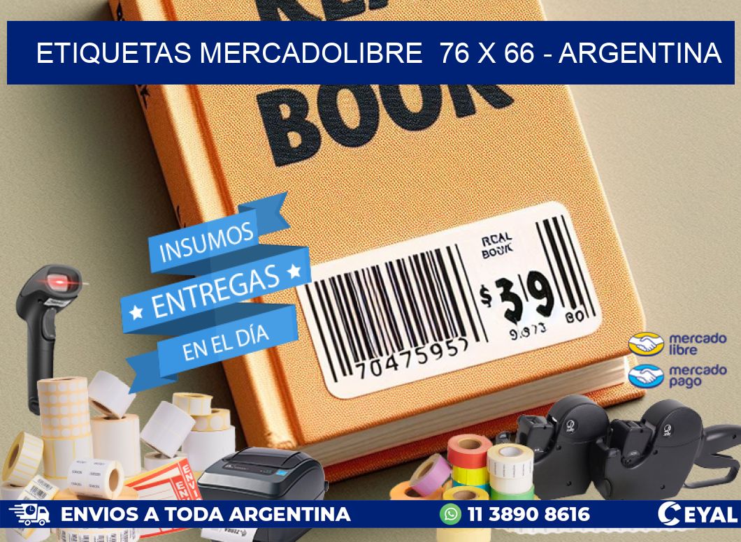 ETIQUETAS MERCADOLIBRE  76 x 66 - ARGENTINA