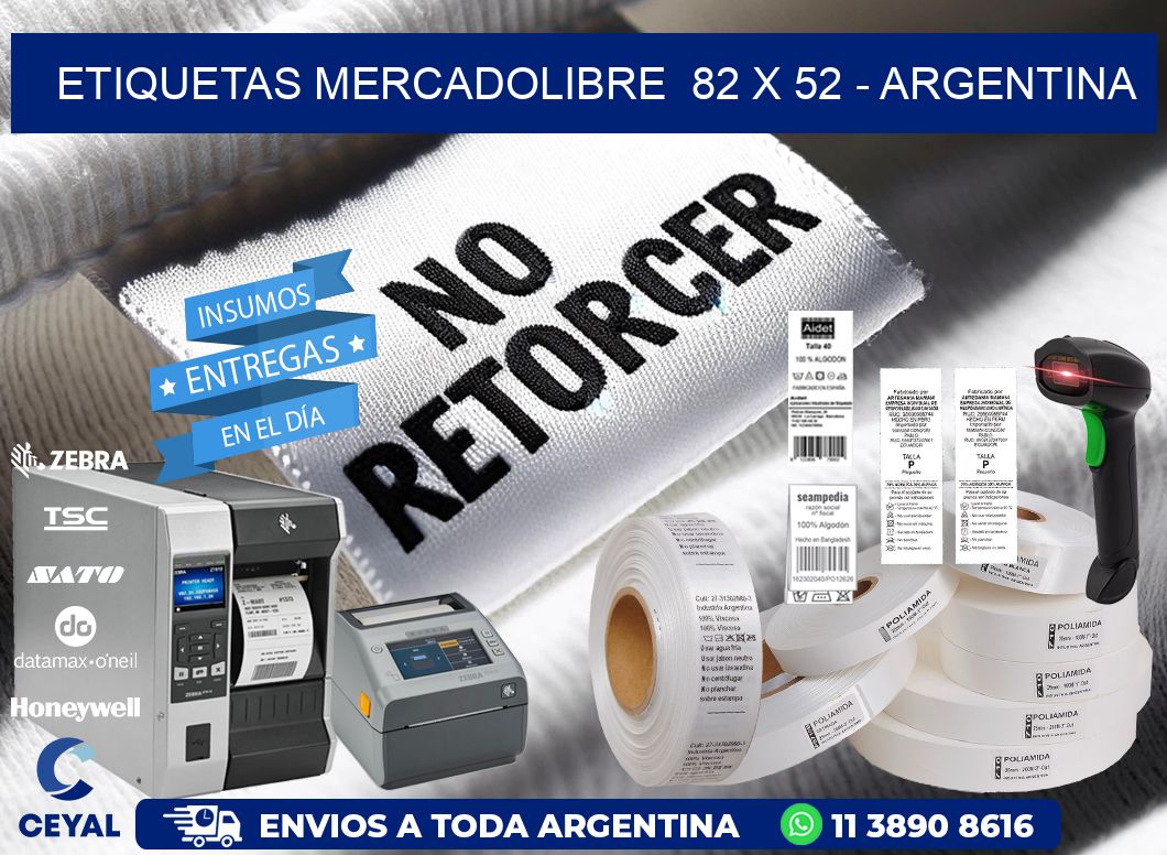 ETIQUETAS MERCADOLIBRE  82 x 52 - ARGENTINA