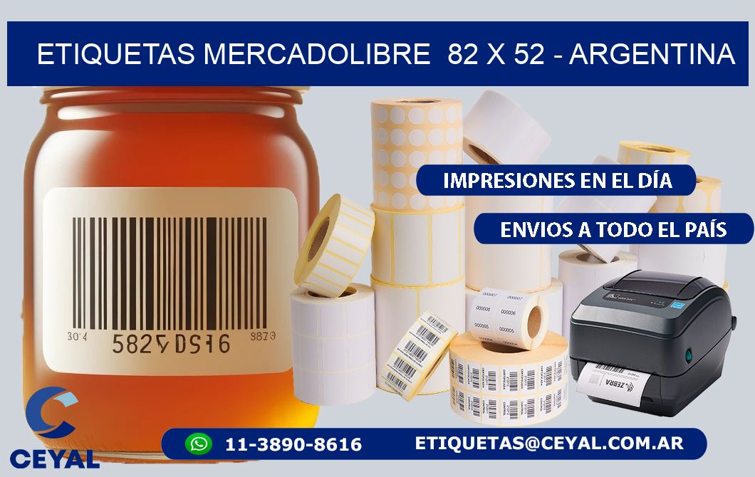 ETIQUETAS MERCADOLIBRE  82 x 52 - ARGENTINA