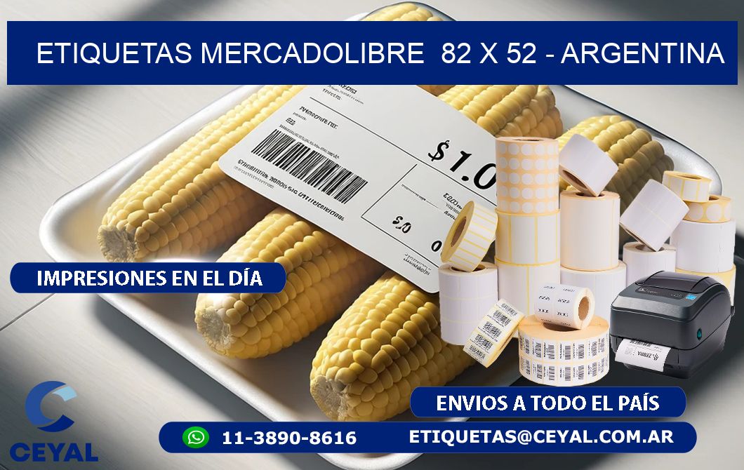 ETIQUETAS MERCADOLIBRE  82 x 52 - ARGENTINA