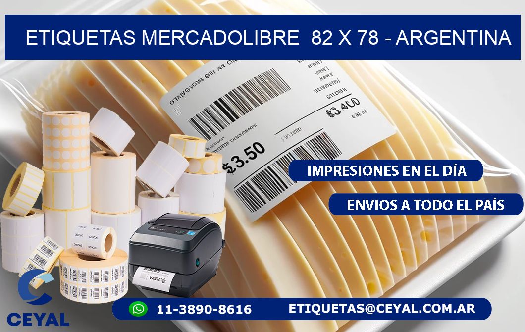 ETIQUETAS MERCADOLIBRE  82 x 78 - ARGENTINA