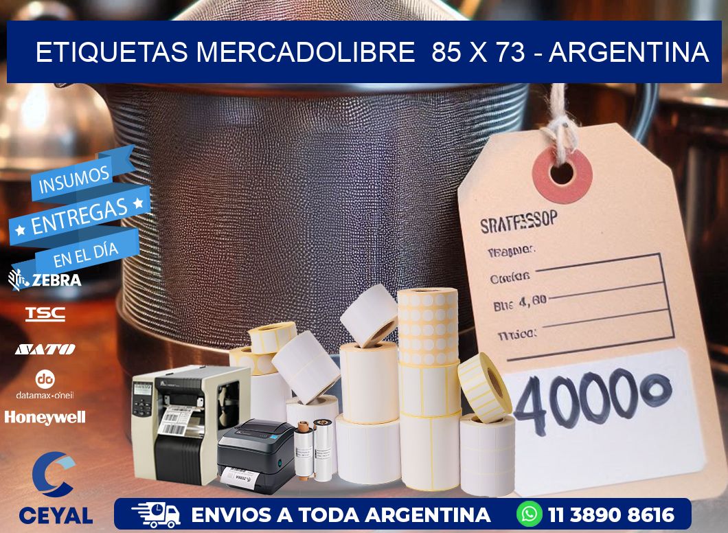 ETIQUETAS MERCADOLIBRE  85 x 73 - ARGENTINA