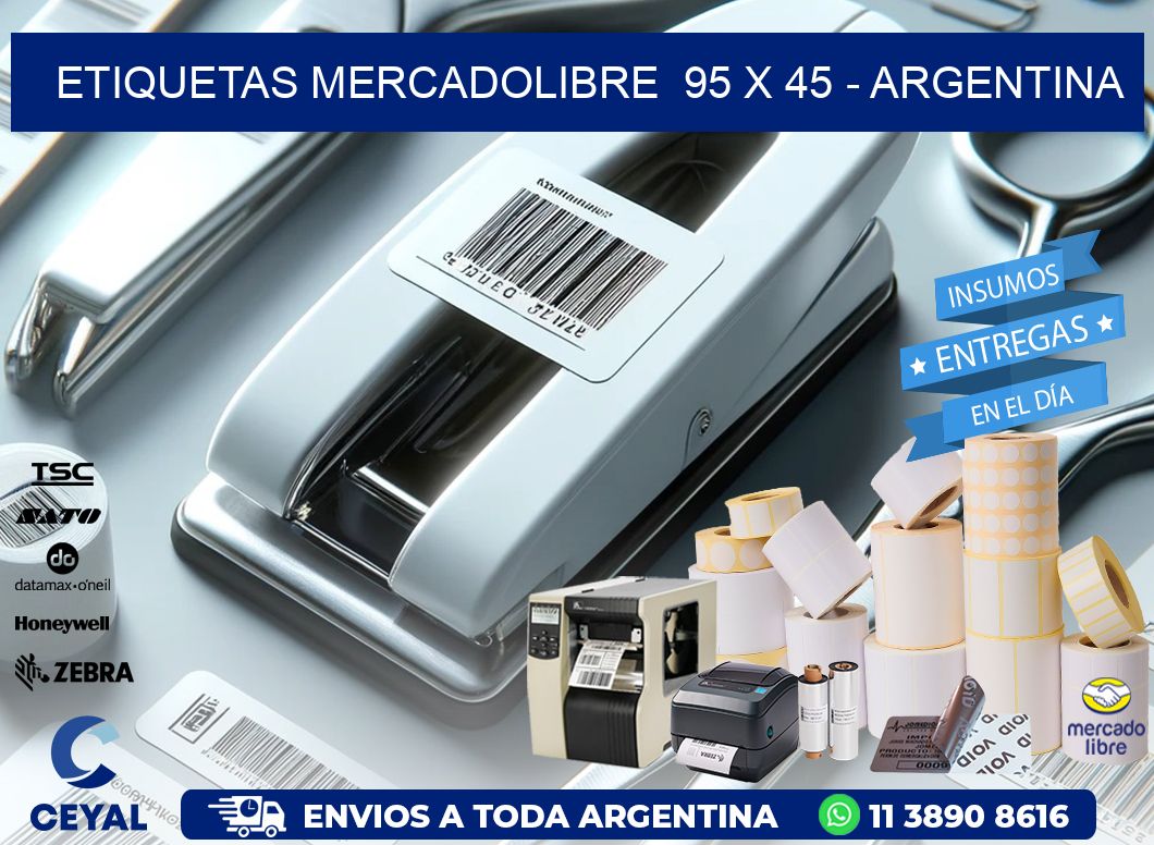 ETIQUETAS MERCADOLIBRE  95 x 45 - ARGENTINA