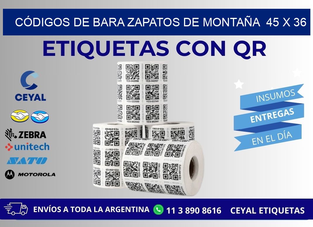 CÓDIGOS DE BARA ZAPATOS DE MONTAÑA  45 x 36