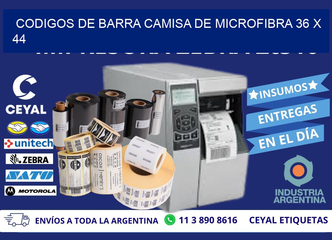 CODIGOS DE BARRA CAMISA DE MICROFIBRA 36 x 44