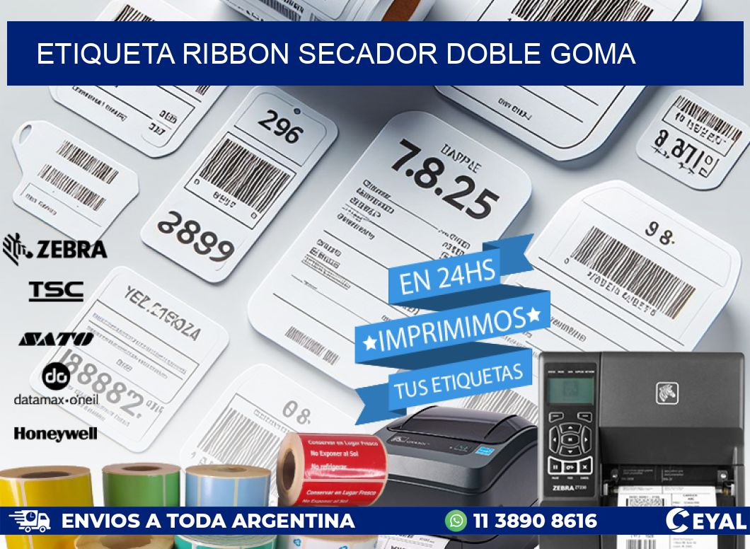 ETIQUETA RIBBON SECADOR DOBLE GOMA