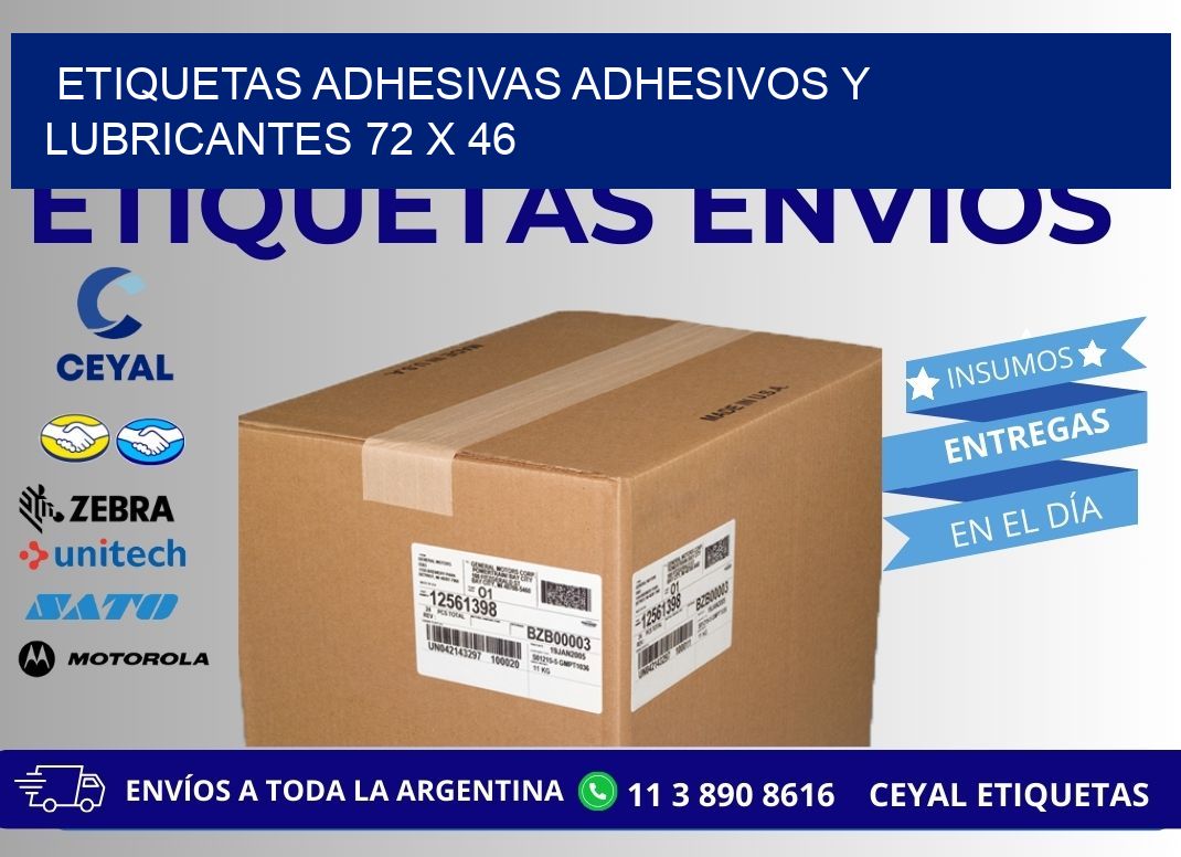 ETIQUETAS ADHESIVAS ADHESIVOS Y LUBRICANTES 72 x 46
