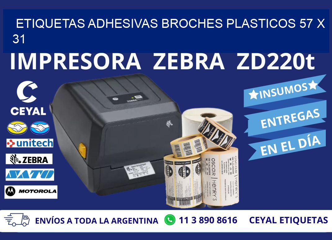ETIQUETAS ADHESIVAS BROCHES PLASTICOS 57 x 31