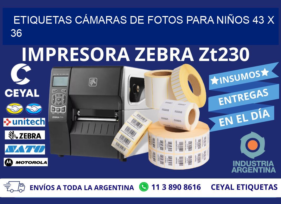 ETIQUETAS CÁMARAS DE FOTOS PARA NIÑOS 43 x 36