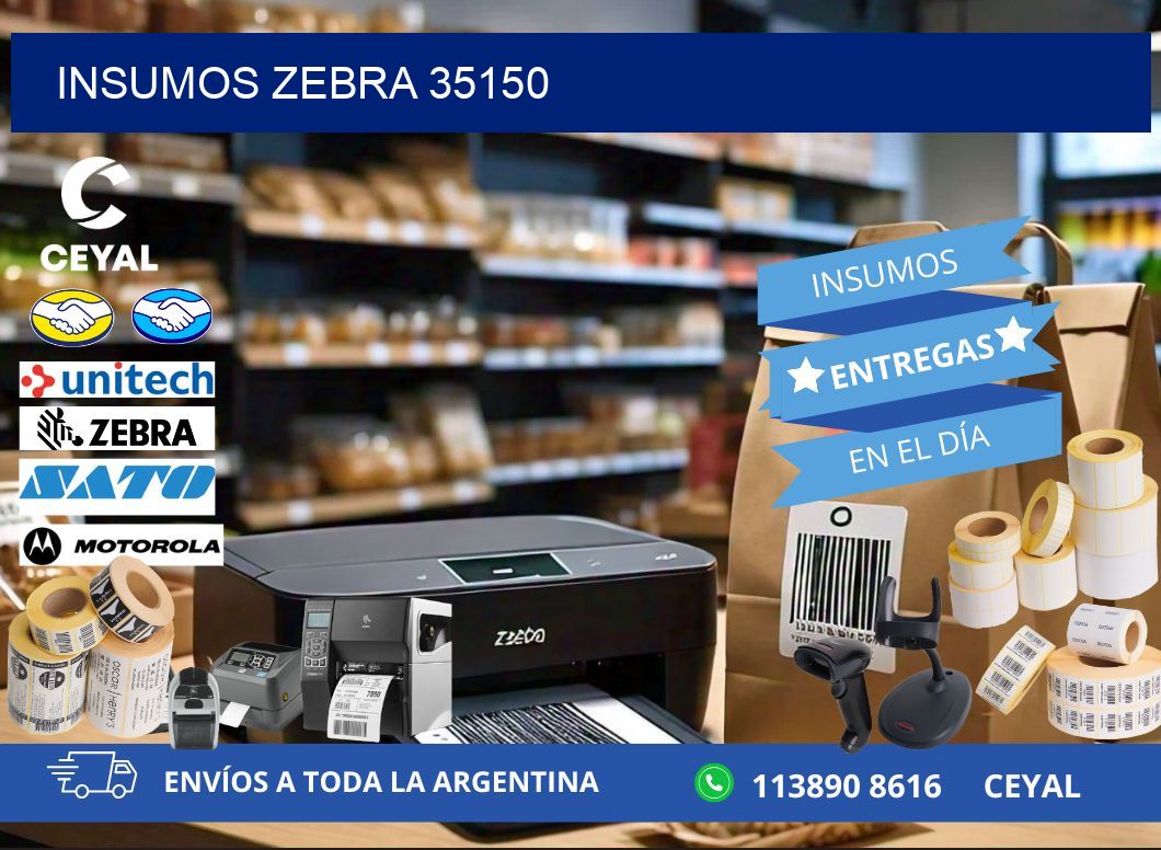 INSUMOS ZEBRA 35150